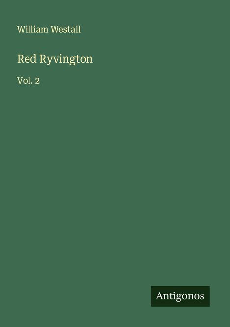 William Westall: Red Ryvington, Buch