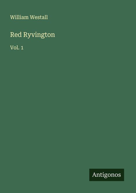 William Westall: Red Ryvington, Buch