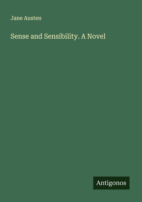 Jane Austen: Sense and Sensibility. A Novel, Buch