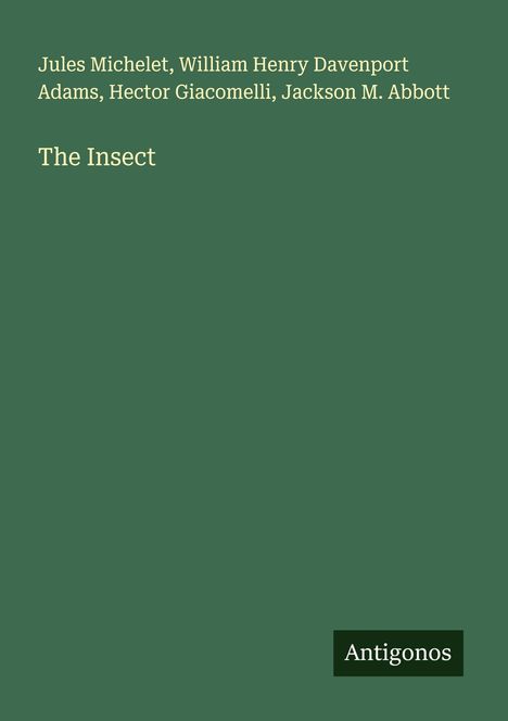 Jules Michelet: The Insect, Buch