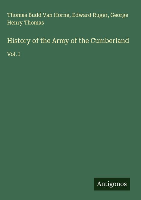 Thomas Budd Van Horne: History of the Army of the Cumberland, Buch