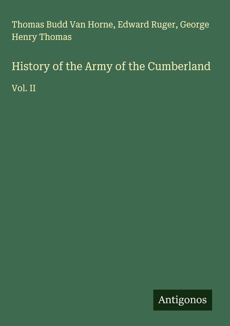 Thomas Budd Van Horne: History of the Army of the Cumberland, Buch
