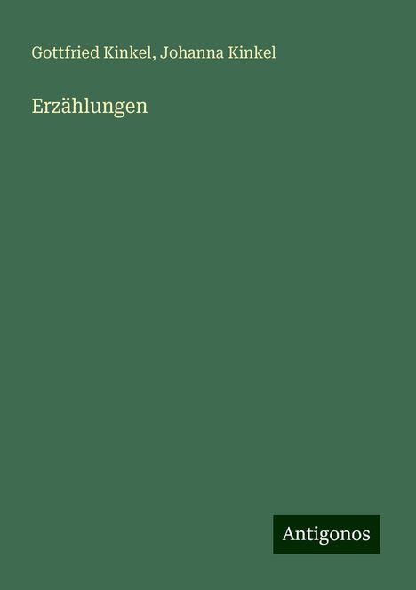 Gottfried Kinkel: Erzählungen, Buch