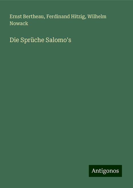 Ernst Bertheau: Die Sprüche Salomo's, Buch