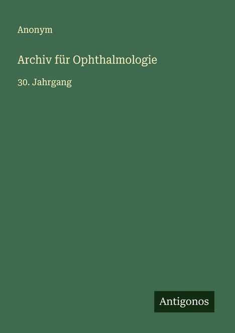 Anonym: Archiv für Ophthalmologie, Buch