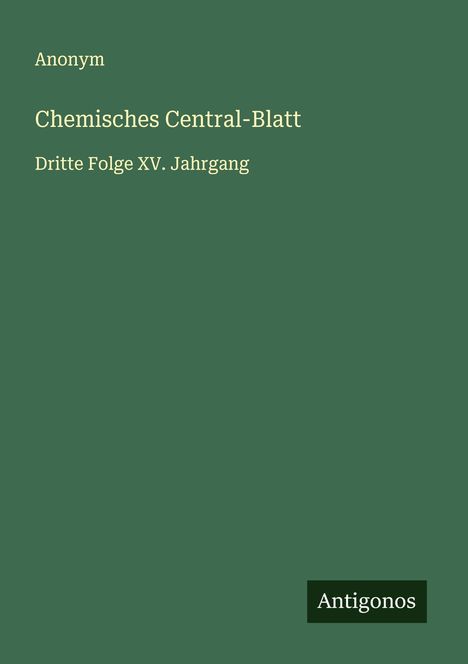 Anonym: Chemisches Central-Blatt, Buch