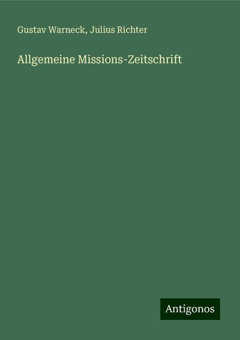 Gustav Warneck: Allgemeine Missions-Zeitschrift, Buch