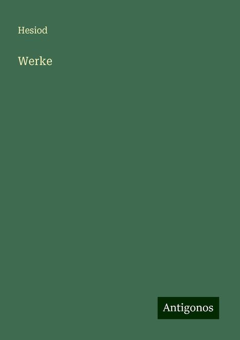 Hesiod: Werke, Buch