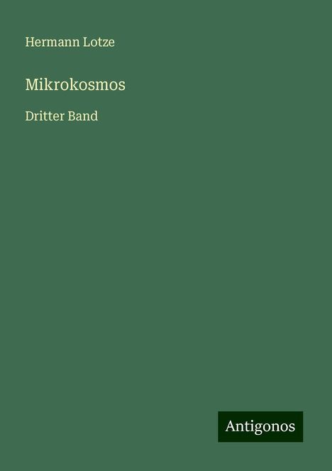 Hermann Lotze: Mikrokosmos, Buch
