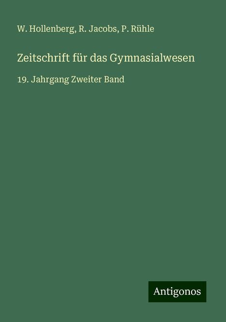 W. Hollenberg: Zeitschrift für das Gymnasialwesen, Buch