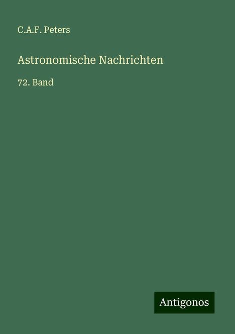 C. A. F. Peters: Astronomische Nachrichten, Buch