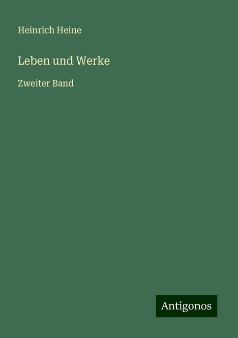 Heinrich Heine: Leben und Werke, Buch