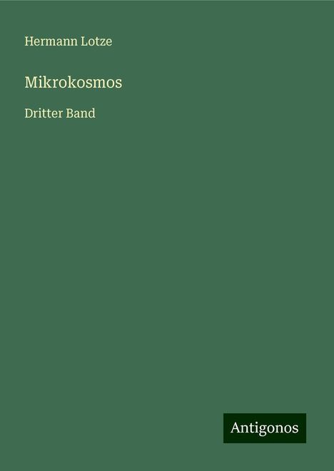 Hermann Lotze: Mikrokosmos, Buch