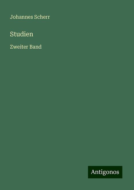 Johannes Scherr: Studien, Buch