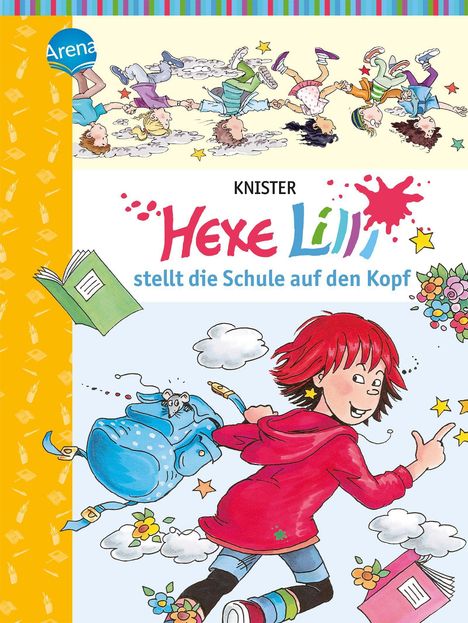 Knister: Hexe Lilli stellt die Schule auf den Kopf, Buch