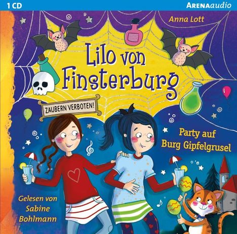 Anna Lott: Lott, A: Lilo von Finsterburg - Zaubern verboten! (3). Party, CD