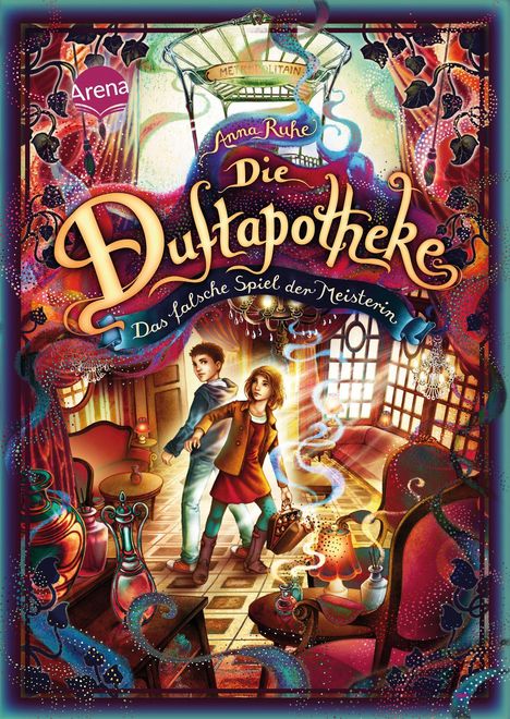 Anna Ruhe: Die Duftapotheke (3). Das falsche Spiel der Meisterin, Buch