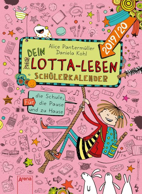 Alice Pantermüller: (Mein) Dein Lotta-Leben. Schülerkalender 2019/2020, Buch
