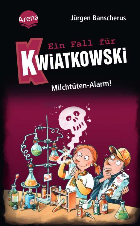Jürgen Banscherus: Ein Fall für Kwiatkowski (27). Milchtüten-Alarm!, Buch