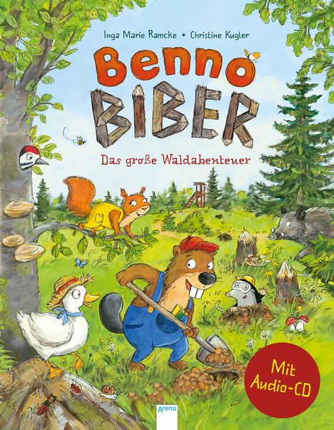 Inga Marie Ramcke: Benno Biber. Das große Waldabenteuer, Buch