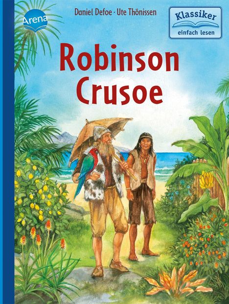 Daniel Defoe: Robinson Crusoe, Buch