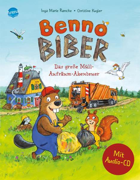 Inga Marie Ramcke: Benno Biber. Das große Müll-Aufräum-Abenteuer, Buch