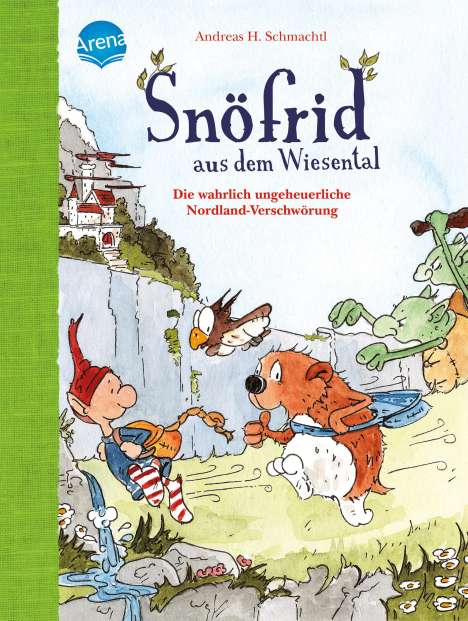 Andreas H. Schmachtl: Snöfrid aus dem Wiesental (4). Die wahrlich ungeheuerliche Nordland-Verschwörung, Buch