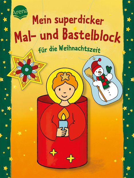 Corina Beurenmeister: Mein superdicker Mal- und Bastelblock für die Weihnachtszeit, Buch