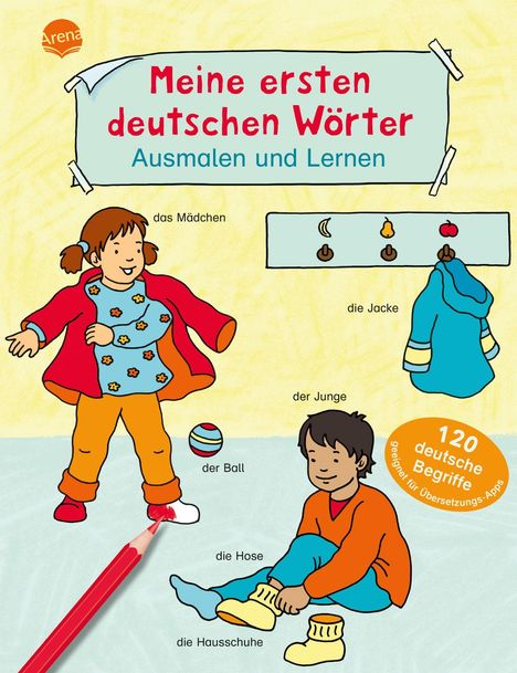 Meine ersten deutschen Wörter. Ausmalen und Lernen, Buch