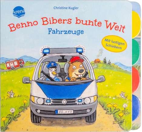 Bärbel Müller: Benno Bibers bunte Welt. Fahrzeuge, Buch