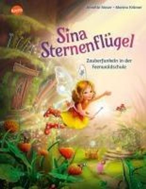 Annette Moser: Sina Sternenflügel (2). Zauberfunkeln in der Feenwaldschule, Buch