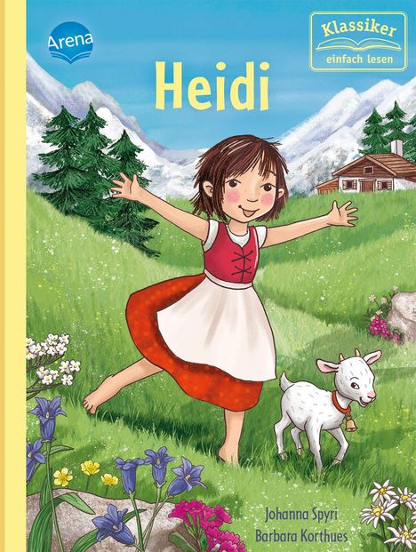 „Heidi“ in großen gelben Buchstaben. Mädchen tanzt barfuß neben einer Ziege auf grüner Wiese, Berge im Hintergrund.