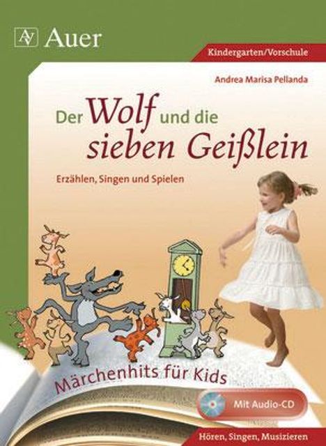 Andrea Marisa Pellanda: Der Wolf und die sieben Geißlein, Buch