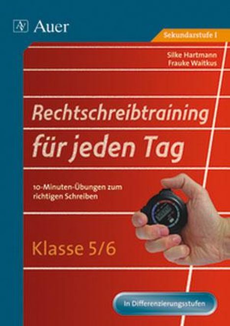 Silke Hartmann: Rechtschreibtraining für jeden Tag, Klasse 5/6, Buch