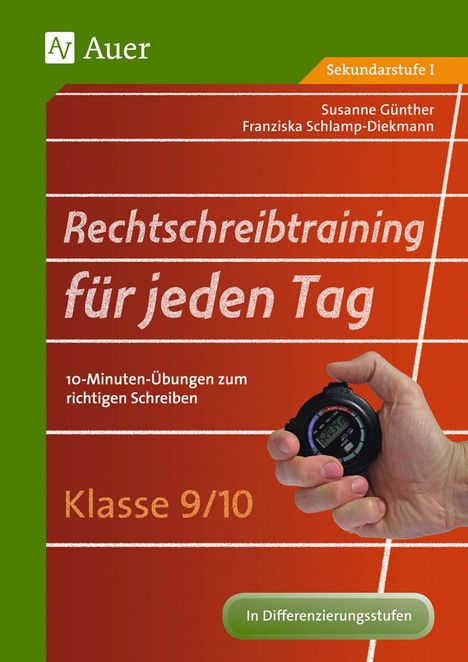 Susanne Günther: Rechtschreibtraining für jeden Tag Klasse 9/10, Buch