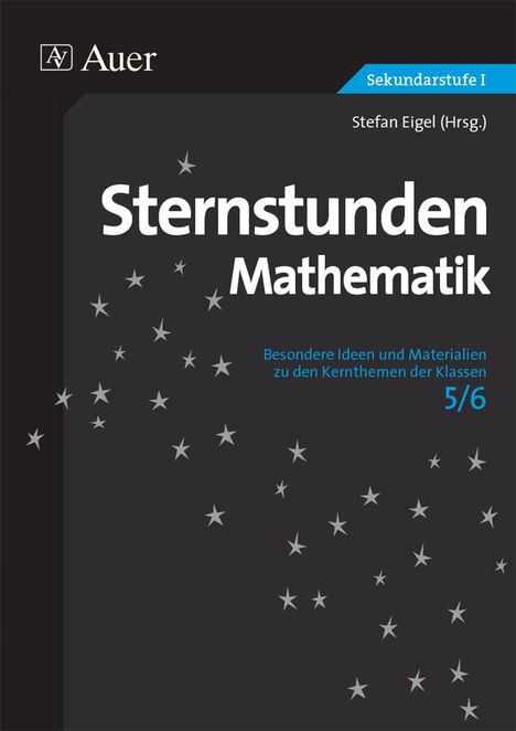 Stefan Eigel: Sternstunden Mathematik Klasse 5/6, Buch