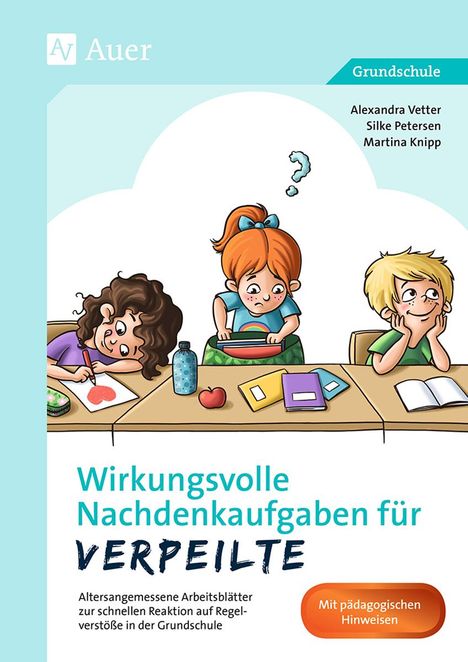 Alexandra Vetter: Wirkungsvolle Nachdenkaufgaben für Verpeilte, Buch