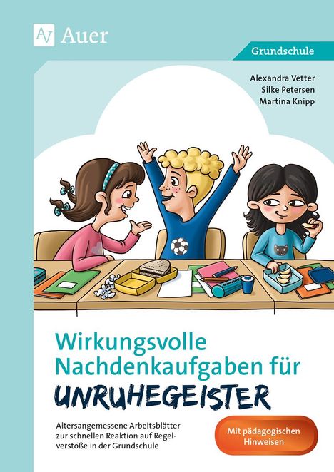Alexandra Vetter: Wirkungsvolle Nachdenkaufgaben für Unruhegeister, Buch