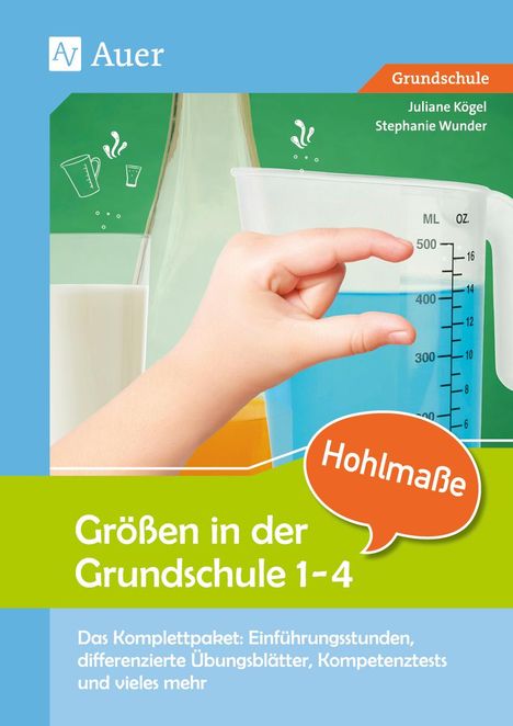 Juliane Rusch: Größen in der Grundschule Hohlmaße 3-4, Buch