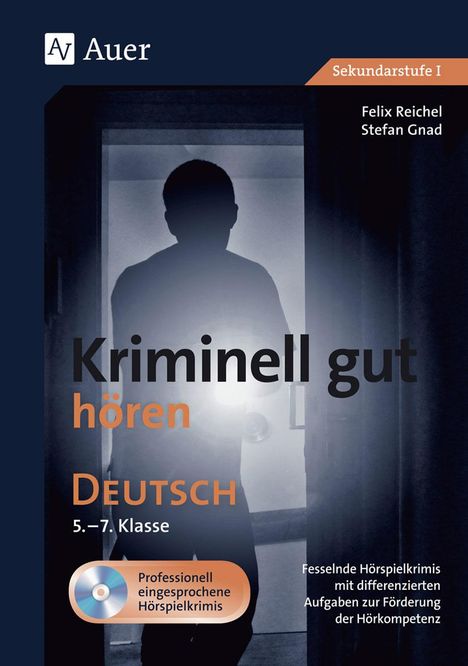 Felix Reichel: Kriminell gut hören Deutsch 5-7, Diverse