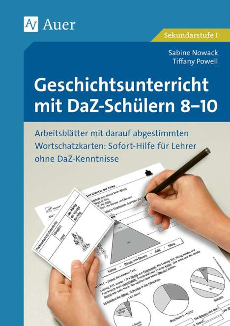 Sabine Nowack: Geschichtsunterricht mit DaZ-Schülern 8-10, Buch