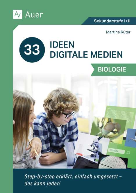 Martina Rüter: 33 Ideen Digitale Medien Biologie, Buch