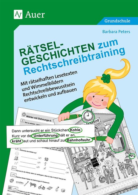 Barbara Peters: Rätsel-Geschichten zum Rechtschreibtraining, Buch