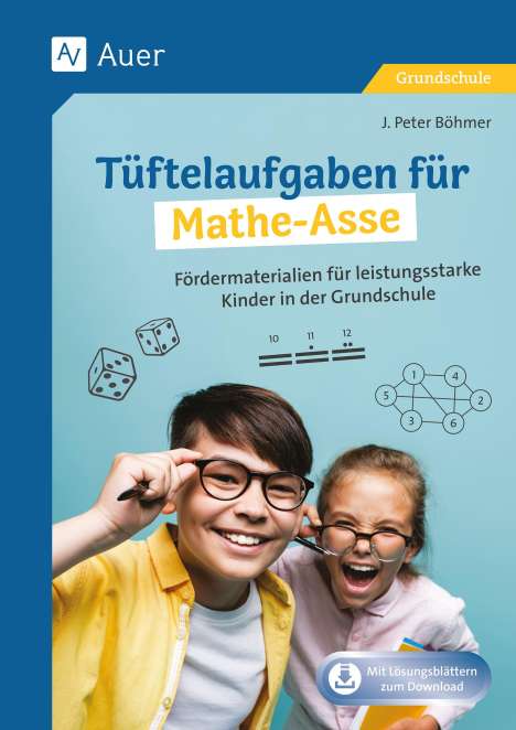 J. Peter Böhmer: Tüftelaufgaben für Mathe-Asse, 1 Buch und 1 Diverse
