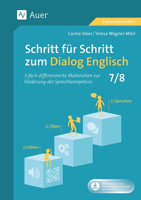 Carina Steer: Schritt für Schritt zum Dialog Englisch 7-8, 1 Buch und 1 Diverse