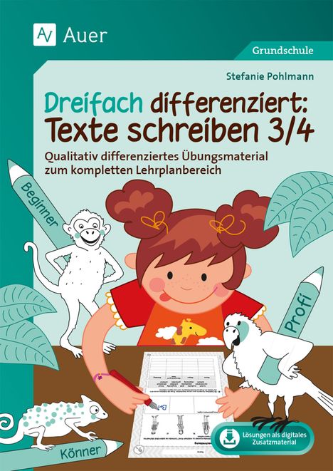 Stefanie Pohlmann: Dreifach differenziert: Texte schreiben 3/4, 1 Buch und 1 Diverse