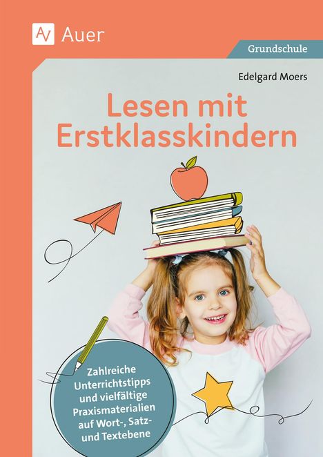 Edelgard Moers: Lesen mit Erstklasskindern, Buch