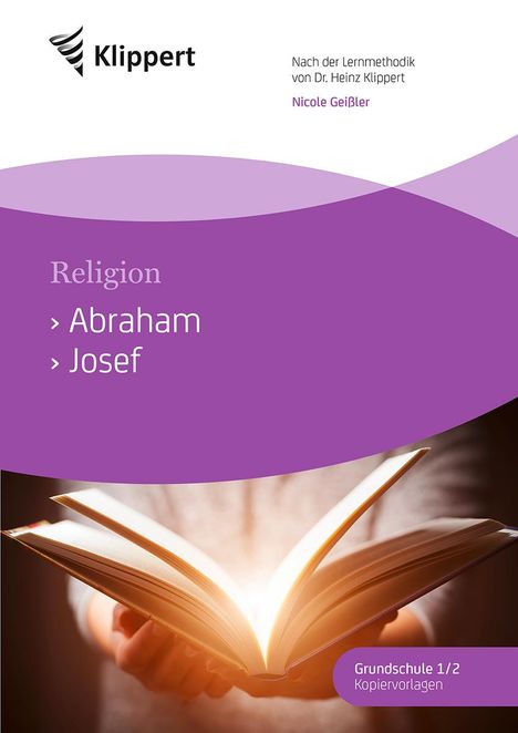 Nicole Geißler: Abraham - Josef, Buch