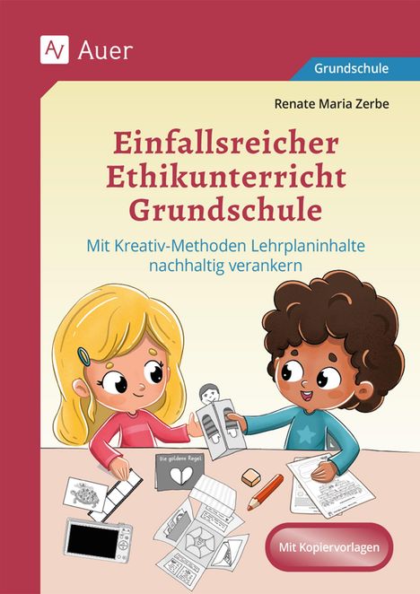 Renate Maria Zerbe: Einfallsreicher Ethikunterricht, Buch