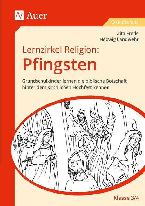 Logo "Auer". Titel: "Lernzirkel Religion: Pfingsten". Illustration von Personen mit Flammen über den Köpfen. Klasse 3/4.